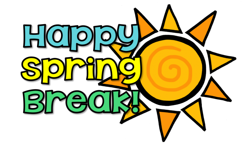 Happy Spring Break!
